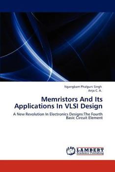 Paperback Memristors And Its Applications In VLSI Design Book