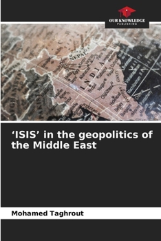 Paperback 'ISIS' in the geopolitics of the Middle East Book