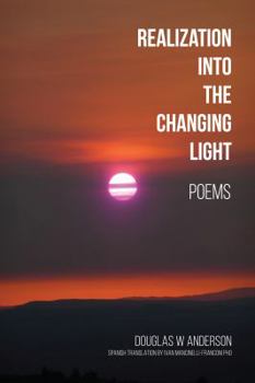 Paperback Realization Into the Changing Light Book