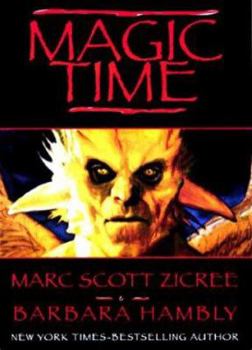 Magic Time - Book #1 of the Magic Time