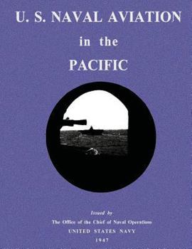 Paperback U. S. Naval Aviation in the Pacific Book