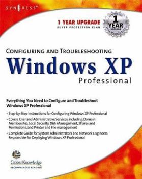 Paperback Configuring and Troubleshooting Windows XP Professional [With CDROM] Book