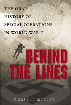 Paperback Behind the Lines: The Oral History of Special Operations in World War II Book