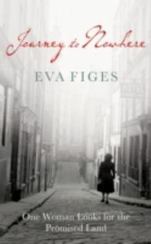 Hardcover Journey to Nowhere: One Woman Looks for the Promised Land Book