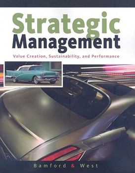 Paperback Strategic Management: Value Creation, Sustainability, and Performance Book
