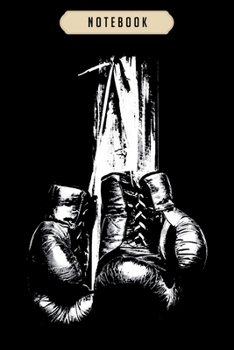 Notebook: Vintage boxing gloves  journal|6x9(100 pages)Blank Lined Journal For kids, student, school, women, girls, boys, men, birthday gifts|Boxer gifts Notebook