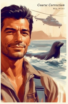 Course Correction - Book #1 of the Rogue Rescue