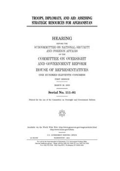 Paperback Troops, diplomats, and aid: assessing strategic resources for Afghanistan Book
