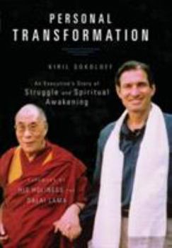 Hardcover Personal Transformation: An Executive's Story of Struggle and Spiritual Awakening Book