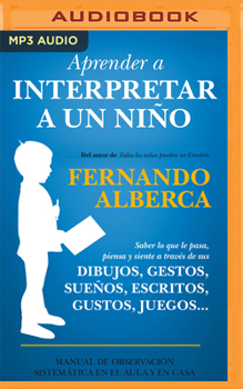 Audio CD Aprender a Interpretar Un Niño [Spanish] Book