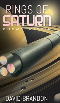 Hardcover Rings of Saturn: Enemy Within Book