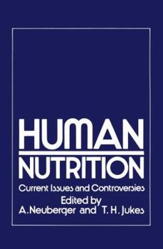 Paperback Human Nutrition: Current Issues and Controversies Book