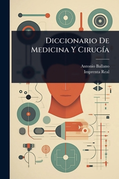 Paperback Diccionario De Medicina Y CirugÃ-a [Spanish] Book