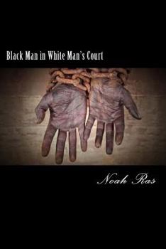 Paperback Black Man in White Man's Court Book