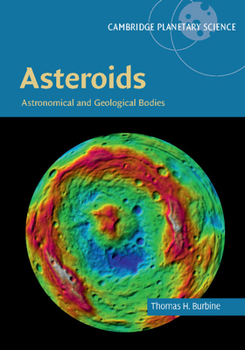 Hardcover Asteroids: Astronomical and Geological Bodies Book