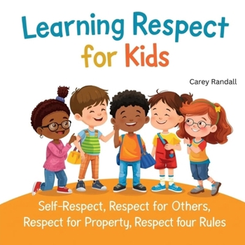 Paperback Learning Respect for Kids Book