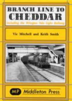 Hardcover Branch Line to Cheddar Book