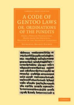 Paperback A Code of Gentoo Laws; or, Ordinations of the Pundits Book