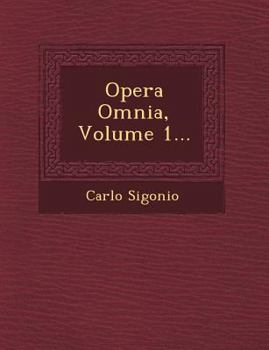 Paperback Opera Omnia, Volume 1... [Latin] Book