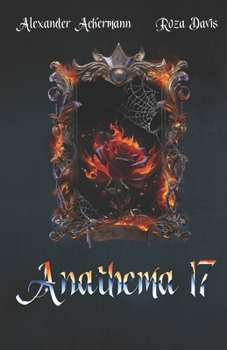 Paperback Anathema 17: Welcome where reason meets madnes Book
