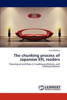 Paperback The chunking process of Japanese EFL readers Book