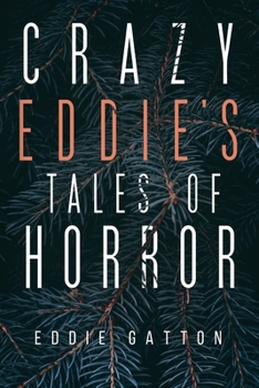 Paperback Crazy Eddies Tales of Horror Book