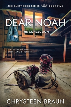 Paperback Dear Noah: The Conclusion Book