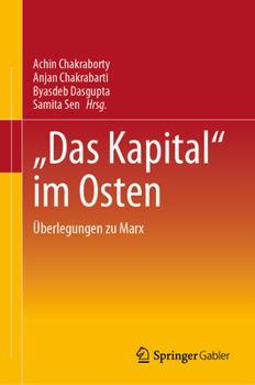 Hardcover Das Kapital" Im Osten: Überlegungen Zu Marx [German] Book