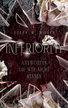 Paperback Inferiority: Antworten, die wir nicht kennen [German] Book