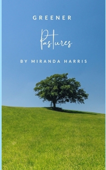 Paperback Greener Pastures Book