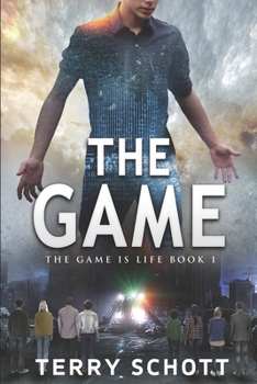 The Game - Book #1 of the Game is Life