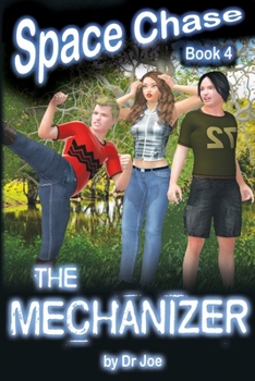 Paperback Space Chase 4: The Mechanizer Book