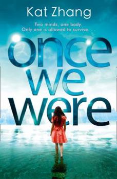Once We Were - Book #2 of the Hybrid Chronicles