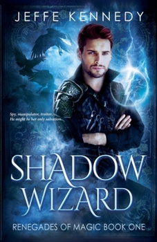 Shadow Wizard: A Dark Fantasy Romance