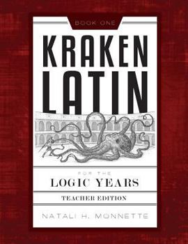 Paperback Kraken Latin for the Logic Years 1 Teacher Edition Book