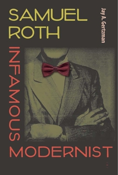 Hardcover Samuel Roth, Infamous Modernist Book