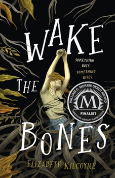 Hardcover Wake the Bones Book