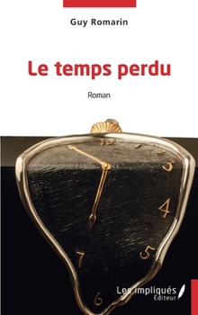 Paperback Le temps perdu [French] Book