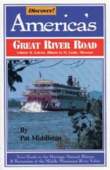 Paperback Discover Vol II: America's Great River Road: Illinois, Iowa and Missouri Book