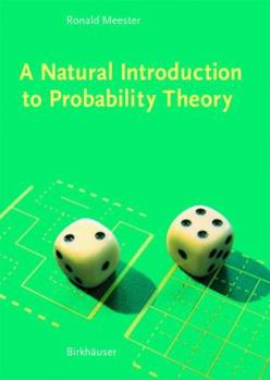 Paperback A Natural Introduction to Probability Theory Book