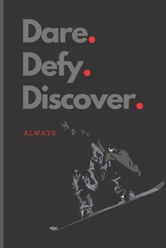 Dare. Defy. Discover.: Lined Notebook Journal, 120 pages, A5 sized