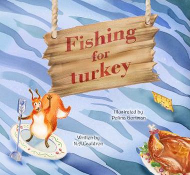 Hardcover Fishing for Turkey Book