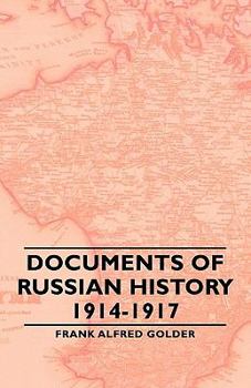 Paperback Documents of Russian History 1914-1917 Book