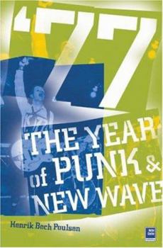 Hardcover '77 the Year of Punk & New Wave Book