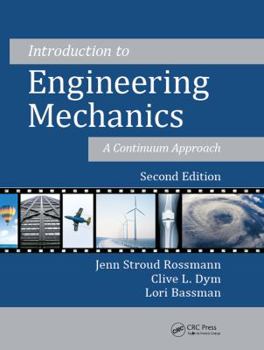 Hardcover Introduction to Engineering Mechanics: A Continuum Approach, Second Edition Book