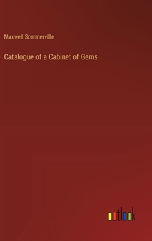Hardcover Catalogue of a Cabinet of Gems Book