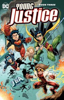 Paperback Young Justice Book Three Book