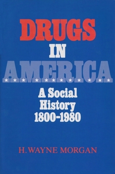 Paperback Drugs in America: A Social History, 1800-1980 Book