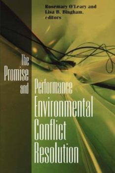 Paperback Promise and Performance Of Environmental Conflict Resolution Book