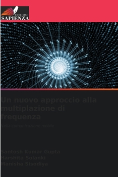 Paperback Un nuovo approccio alla multiplazione di frequenza [Italian] Book